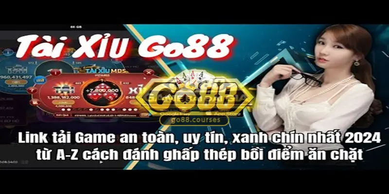 Tổng quan về cổng game uy tín cung cấp link tải tài xỉu Go88